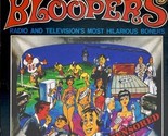 The Best Of...Bloopers-Radio And Television&#39;s Most Hilarious Boners [Vinyl] - £7.82 GBP