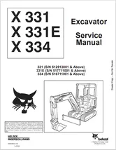 BOBCAT X 331, X331E, X334 EXCAVATOR SERVICE MANUAL SN 6900464 - $15.00