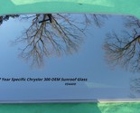 2007 CHRYSLER 300 YEAR SPECIFIC OEM SUNROOF GLASS PANEL FREE SHIPPING!  - $174.00