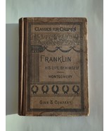 Benjamin Franklin His Life Written by Himself 1894 Ginn &amp; Company HC Mon... - £104.14 GBP
