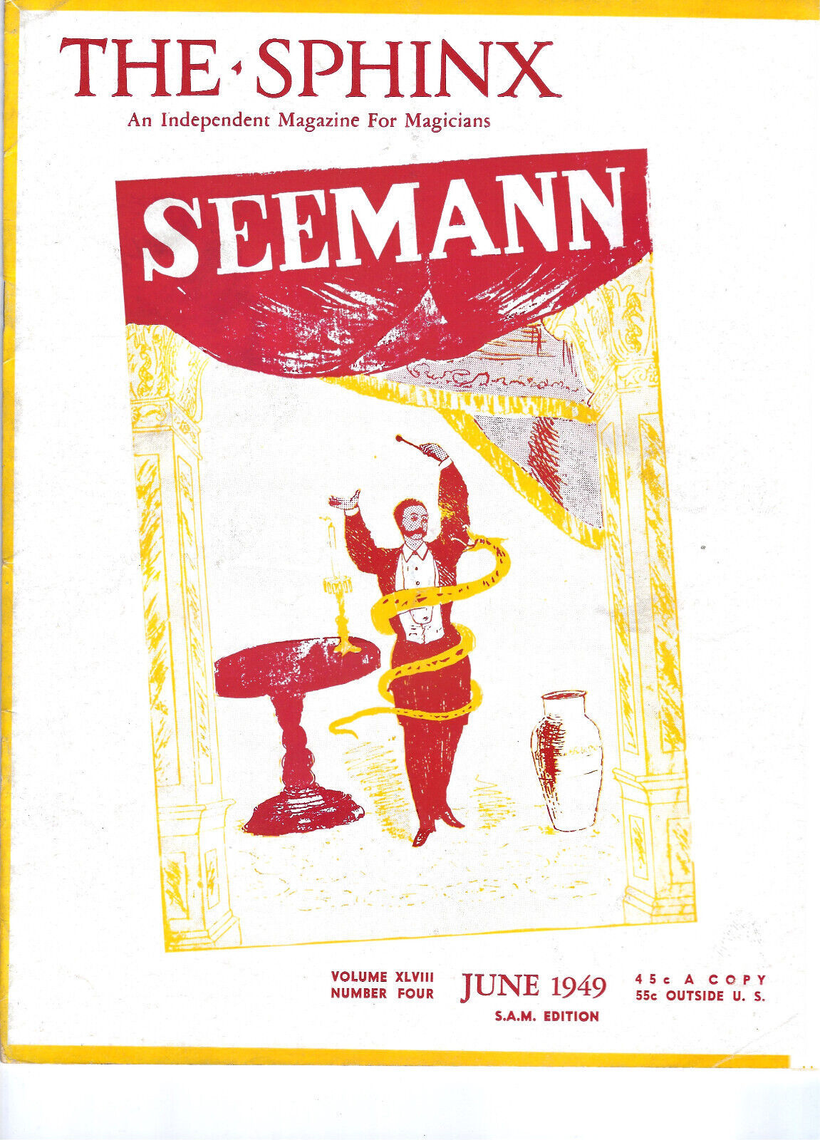 The Sphinx An Independent Magazine For Magicians. June 1949 Vol. 48 No. 4 - $9.75