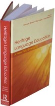 HERITAGE LANGUAGE EDUCATION A New Field Emerging TEXTBOOK Brinton/Kagan/... - £41.99 GBP
