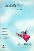 Isabel&#39;s Bed: A Novel by Elinor Lipman / 1998 Literary Trade Paperback - £0.89 GBP