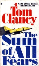 The Sum of All Fears (Jack Ryan #6) by Tom Clancy / 1992 Paperback Thriller - £0.90 GBP