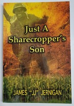 Just a Sharecropper&#39;s Son Book James JJ Jernigan NEW Kentucky Biography - $8.99