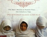 Three Cups of Tea: One Man&#39;s Mission to Promote Peace . . . One School a... - £0.88 GBP