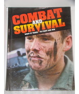 COMBAT AND SURVIVAL - WHAT IT TAKES TO FIGHT AND WIN (Vol. 21) Hard Cove... - $15.00