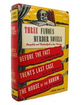 Bennet A. Cerf Three Famous Murder Novels Before The Fact / Trent&#39;s Last Case / - £150.34 GBP