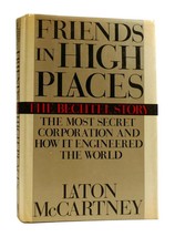 Laton Mc Cartney Friends In High Places The Bechtel Story : The Most Secret Corpo - £42.47 GBP