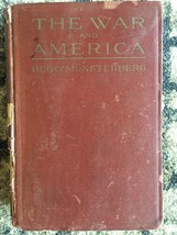 The War And America, Munsterberg, Appletons 1914 WWI - £17.13 GBP