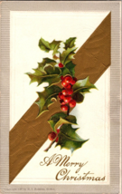 Vtg Postcard A Merry Christmas Greetings Holly Berry c1906 Embossed - £5.34 GBP