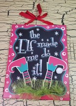 The Elf Made Me Do It Christmas Holiday Wall Hanging Plaque Sign Xmas Ho... - £18.99 GBP