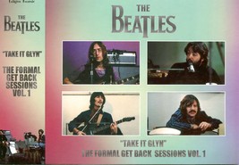 The Beatles - Take It. Glyn The Formal Get Back Sessions Vol. 1 ( 5 Cd Set Slip - £72.73 GBP