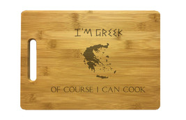 I&#39;m Greek Of Course I Can Cook Engraved Cutting Board - Bamboo or Maple ... - $34.99+