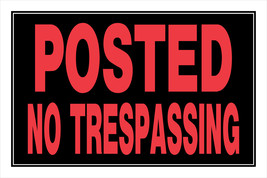POSTED NO TRESPASSING Sign 8&quot; x 12 Fluorescent RED Plastic legal HILLMAN... - $351.68 MXN