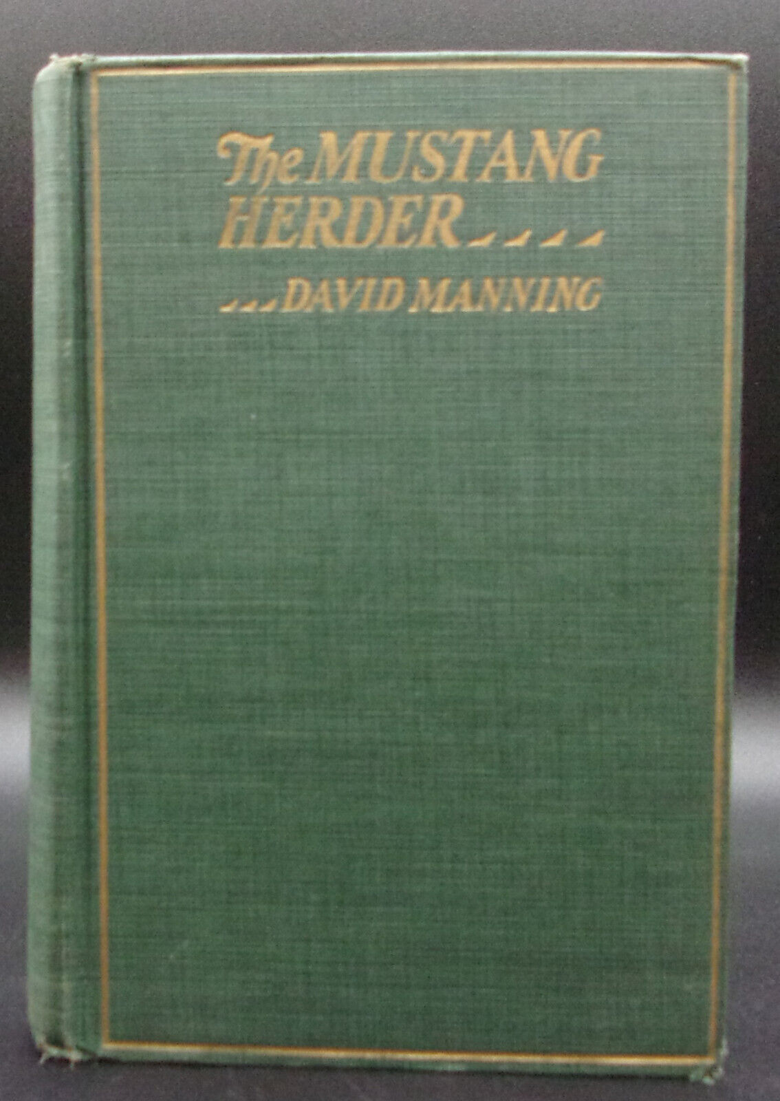 Primary image for Max Brand as David Manning MUSTANG HERDER First edition 1927 Hardcover Western