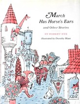 March Has Horse&#39;s Ears &amp; Other Stories by Robert Nye / 1967 Welsh Fairy Tales - £6.33 GBP