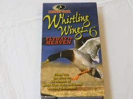 Mossy Oak Whistling Wings 6 Flyway to Heaven VHS Video Tape 2001 Mossy Oak Prod - £10.11 GBP