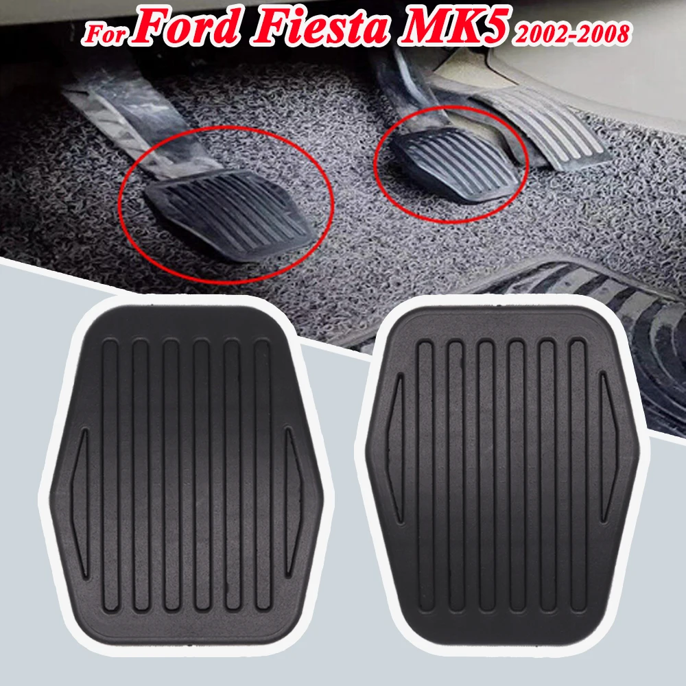 Car Brake Clutch Foot Pedal Pad Cover Replacement For Ford Fiesta MK5 20... - £11.81 GBP+