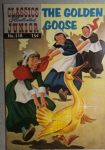 Classics Illustrated Junior #518 The Golden Goose (1955) 1st FINE- - £15.59 GBP