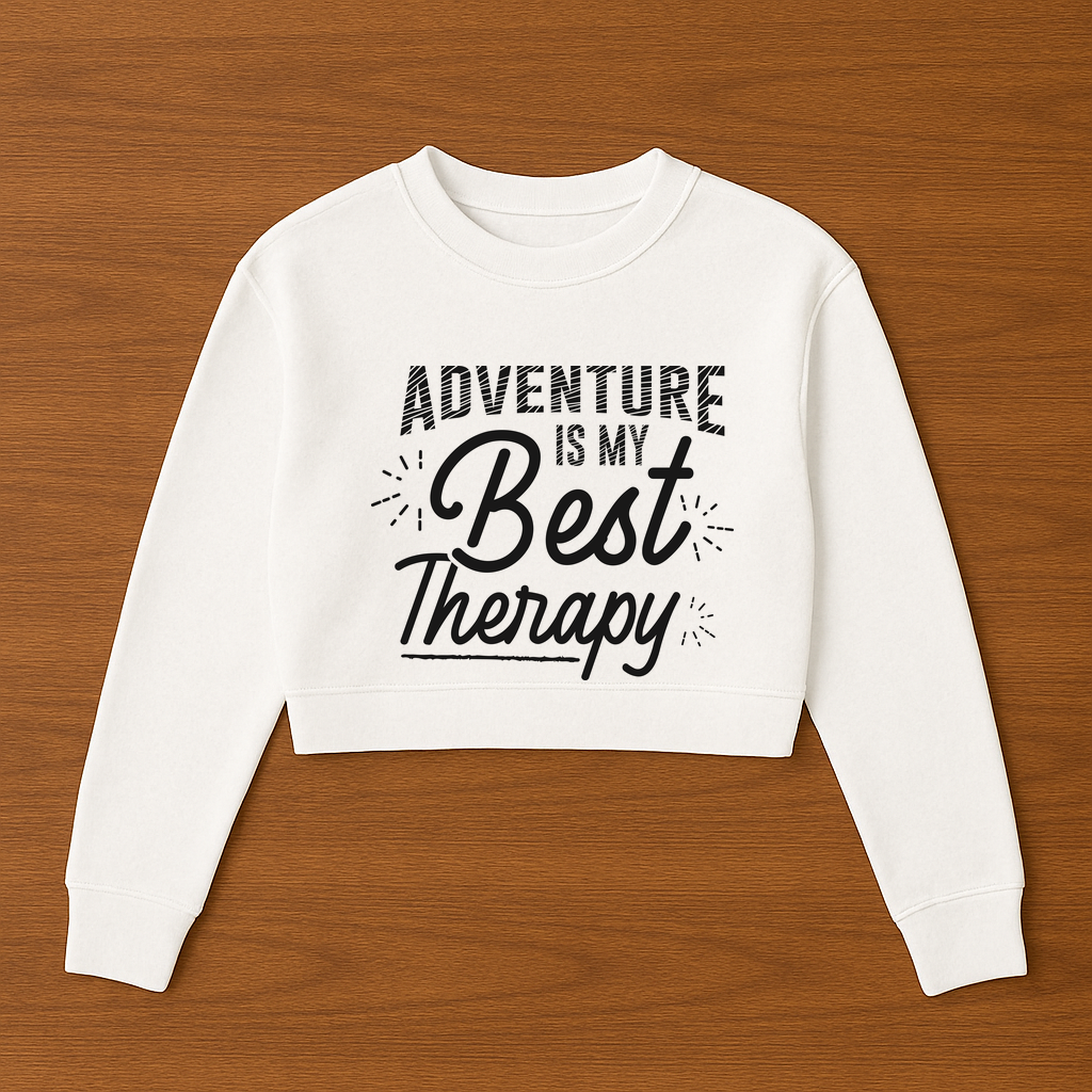 Adventure is My Best Therapy Womens Cropped Crewneck Sweater - $29.99