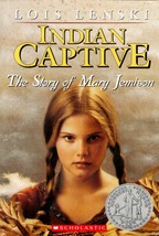 Indian Captive: The Story of Mary Jemison by Lois Lenski / Juvenile Historical  - £0.88 GBP