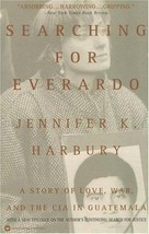 Searching for Everardo: A Story of Love, War, and the CIA in Guatemala Paperback - £10.58 GBP