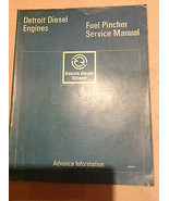 Manual De Servicio Y Reparación Del Operador Detroit Diesel Fuel Pincher... - $179.98