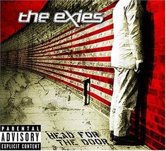 Head For The Door [Explicit] [Audio CD] The Exies - $17.63