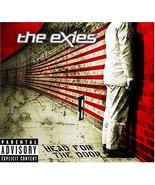 Head For The Door [Explicit] [Audio CD] The Exies - $17.63