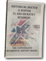 Rare  Historical Sketch &amp; Roster The Florida 2nd Infantry Regiment Civil War, Ra - £93.60 GBP