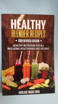 Healthy Blender Recipes   By Abolade Nkosi Tayo - $8.95