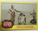 Vintage Star Wars Trading Card Yellow 1977 #143 Droids On The Sand Planet - $2.97