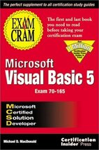 MCSD Microsoft Visual Basic 5 Exam Cram: Exam: 70-165 MacDonald, Michael - $9.89