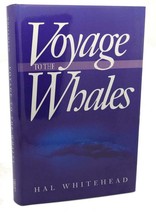 Hal Whitehead Voyage To The Whales 1st Edition 1st Printing - £35.97 GBP