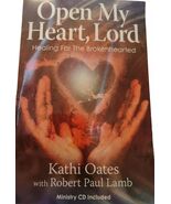 Open My Heart Lord (With Ministry CD) by Oates Kathi (2006 Paperback) Sp... - $17.00