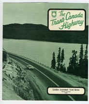 The Trans Canada Highway Brochure with Map 1962 Travel Bureau - £19.58 GBP