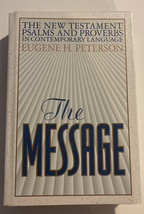 The Message: The New Testament Psalms and Proverbs by  Eugene Peterson Hardcover - £8.82 GBP