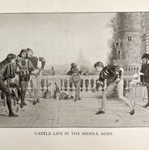 Castle Life In The Middle Age Victorian Print 1901 Woman History Ephemer... - $19.99