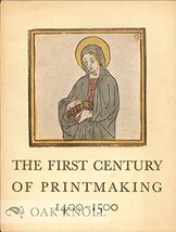 The First Century of Printmaking 1400-1500: An Exhibiion at the Art Inst... - $10.44