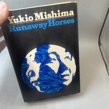 Runaway Horses by Yukio Mishima First American Edition HC 1973 - £23.41 GBP