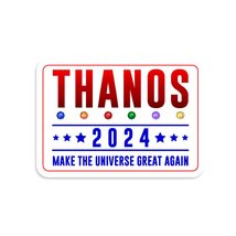 Thanos 2024 Make The Universe Great Again Avengers Vinyl Decal by NEO Ta... - £7.86 GBP+
