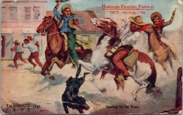 Shooting Up The Town Hastings Frontier Frestival 1908 NE Postcard PC391 - £11.56 GBP