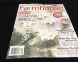 Country Sampler Farmhouse Style Magazine Dazzle &amp; Delight 50+ Projects - £8.11 GBP