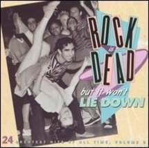 Rock Is Dead But It Won&#39;t Lie Down Volume 2 [Audio CD] Various Artists - £11.31 GBP
