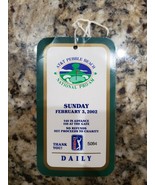 PEBBLE BEACH NATIONAL PRO-AM SUNDAY FEBRUARY 3, 2002 DAILY GOLF TICKET - €8,43 EUR