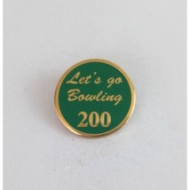 Vintage Let&#39;s Go Bowling 200 Lapel Hat Pin - £6.51 GBP