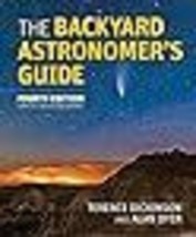 The Backyard Astronomer&#39;s Guide - £31.79 GBP