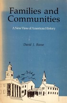 Families &amp; Communities: A New View of American History by David J. Russo / 1974 - £3.63 GBP