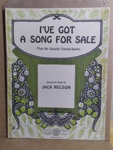 Sheet Music I’ve Got A Song For Sale, That My Sweetie Turned Down by Nelson - £19.61 GBP